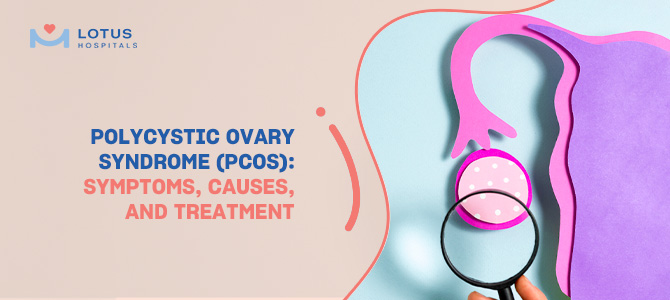 Polycystic Ovary Syndrome (PCOS)