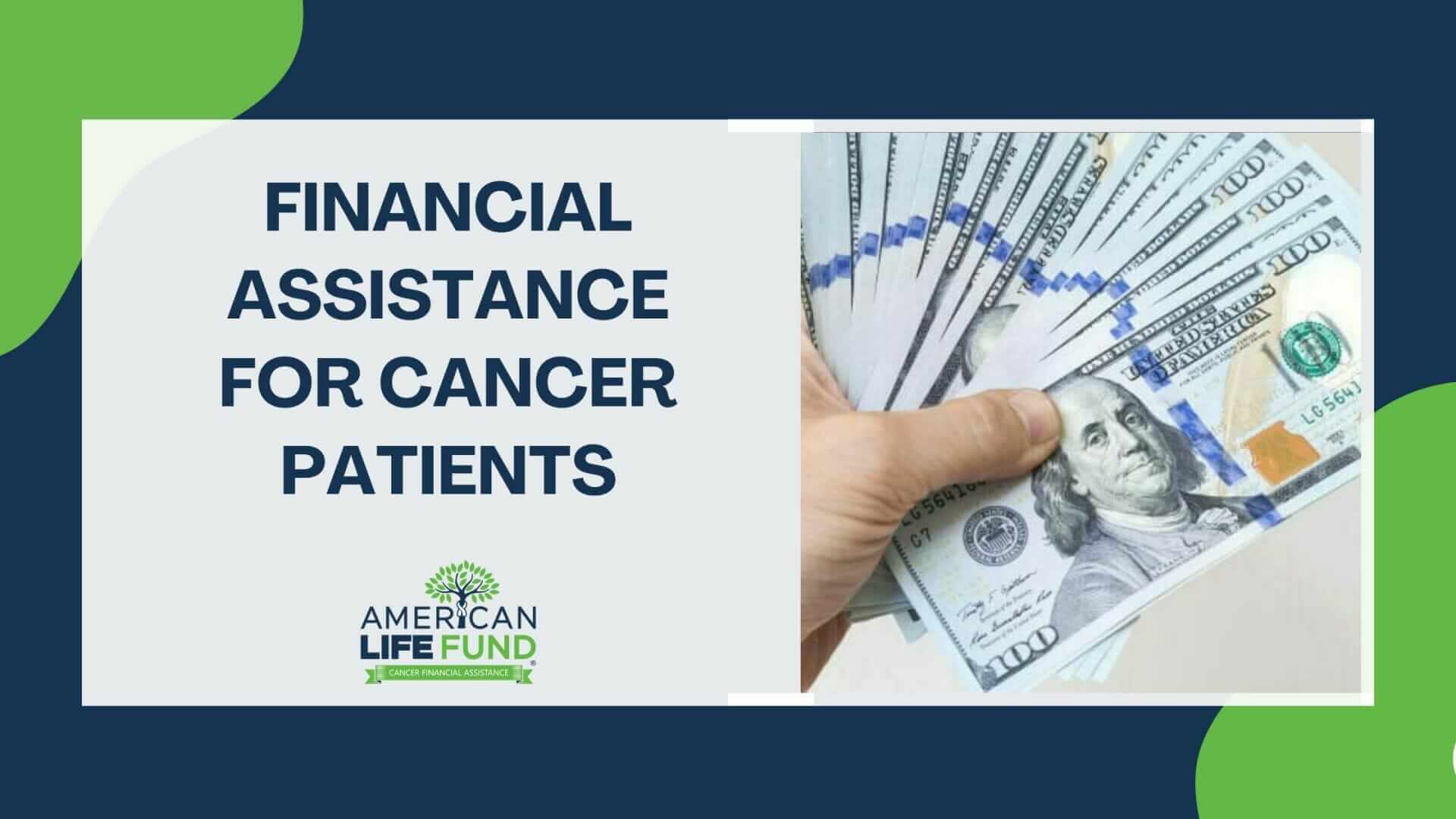 Financial assistance for cancer treatment